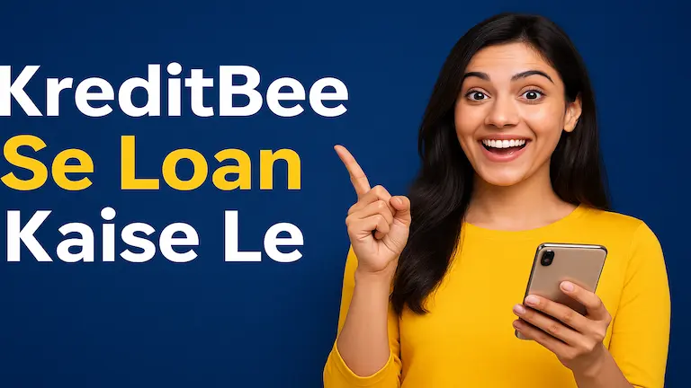 KreditBee Se Loan Kaise Lein
